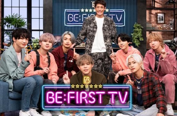 BE：FIRST TV　無料動画